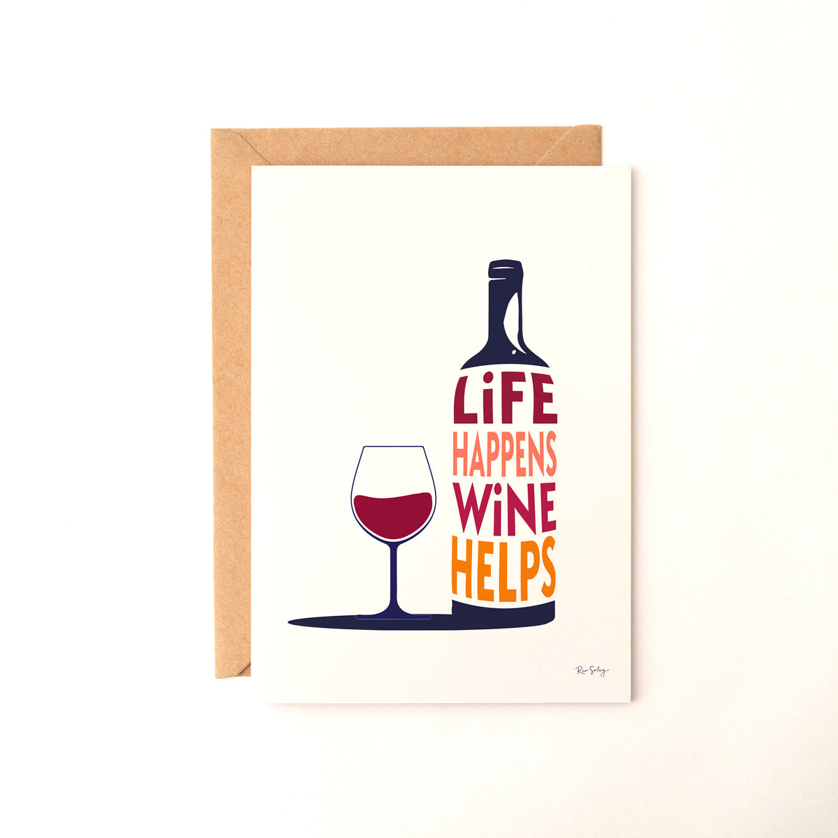 Carte Postale "Life Happens, Wine Helps"