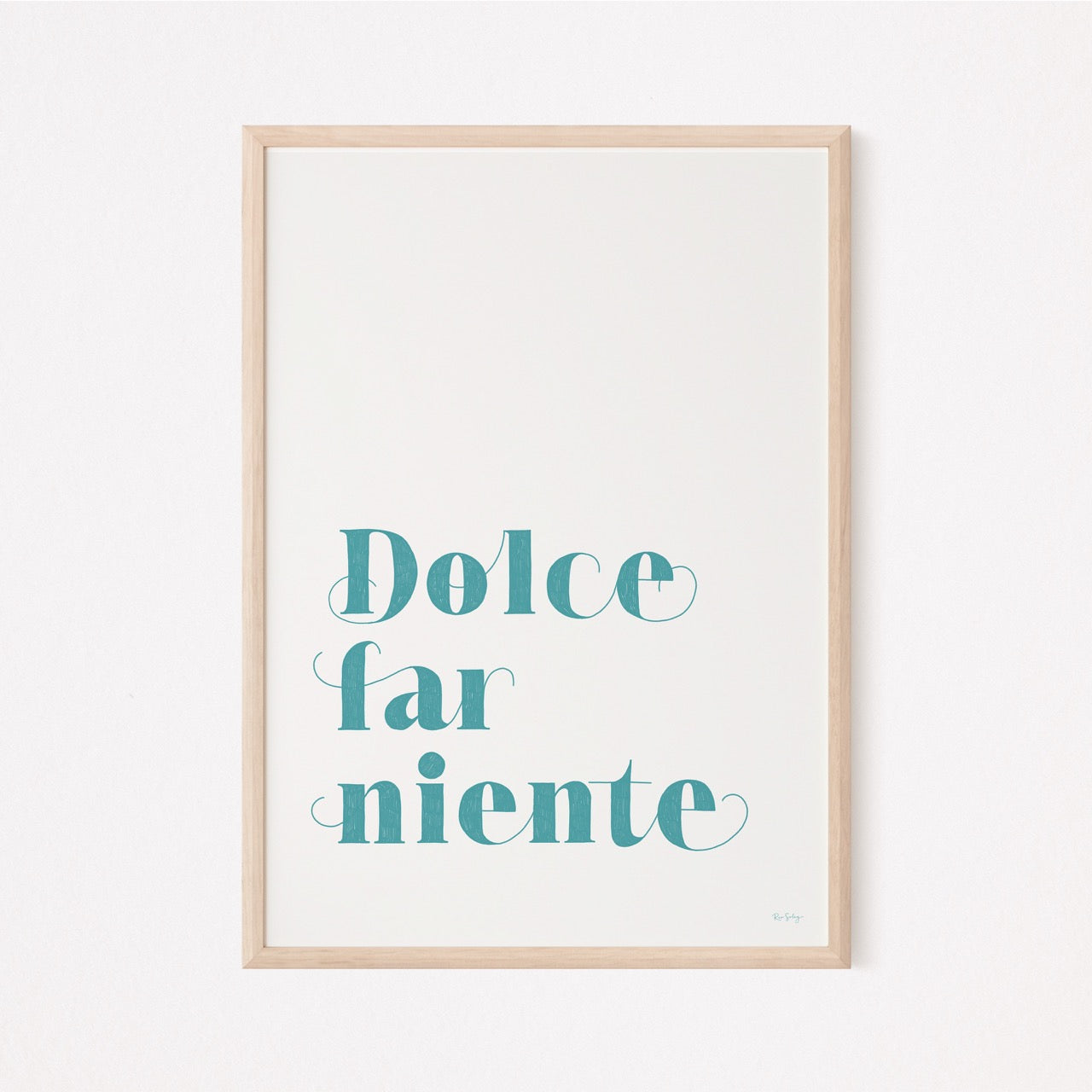 Dolce Far Niente Art Print (Turquoise)