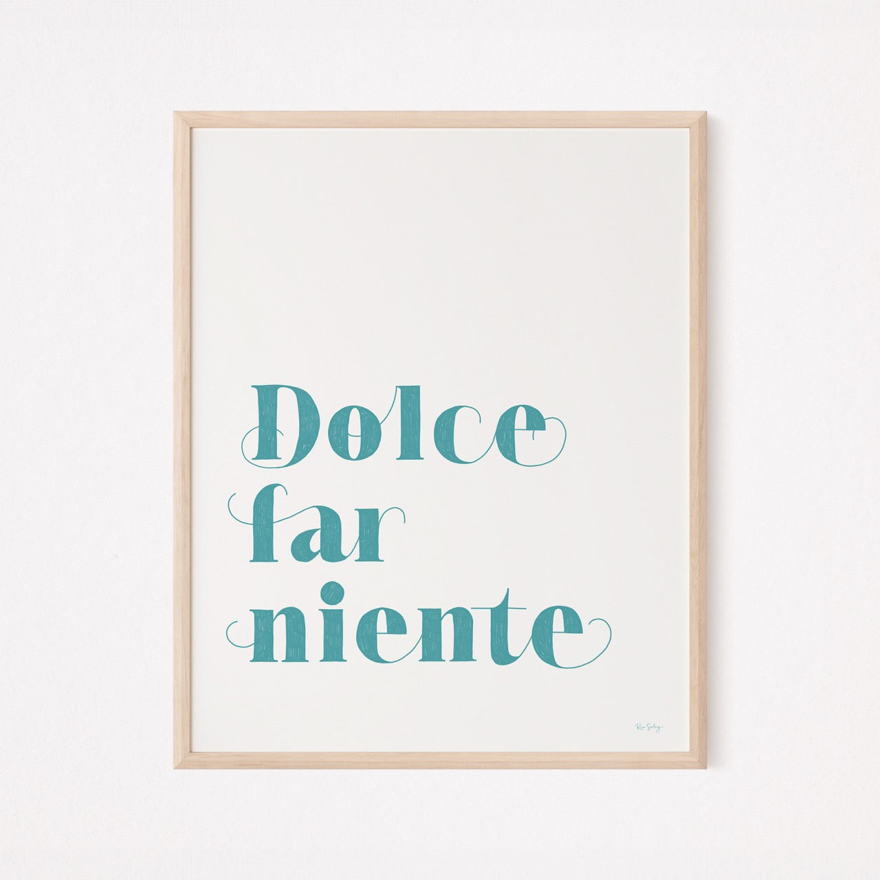 Dolce Far Niente Art Print (Turquoise)