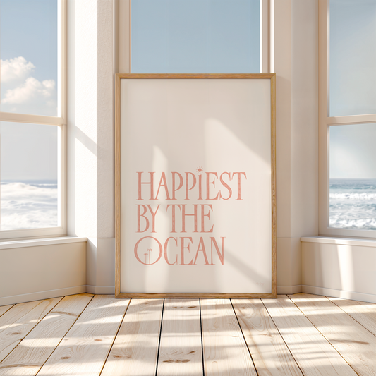 Happiest By the Ocean – Lettering Art Print