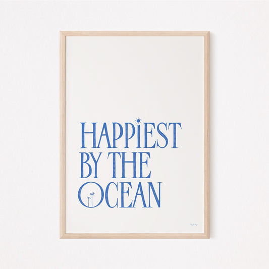 Happiest By The Ocean Art Print (Deep Blue)