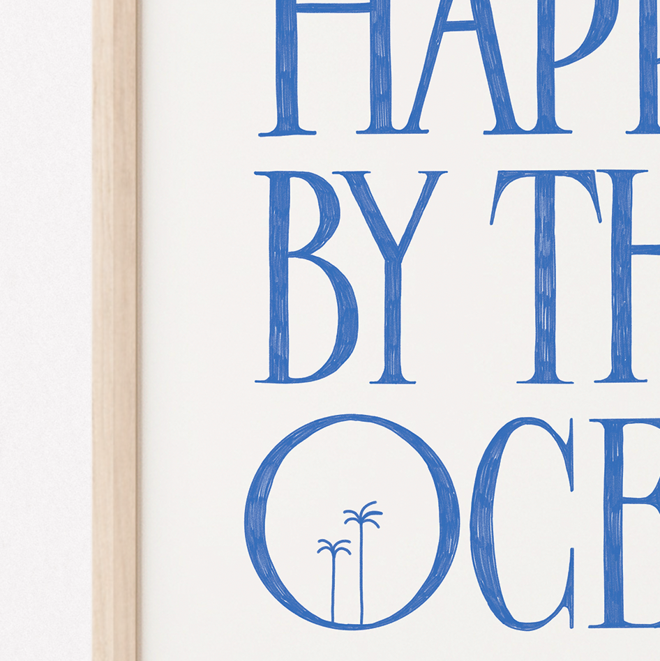 Happiest By The Ocean Art Print (Deep Blue)