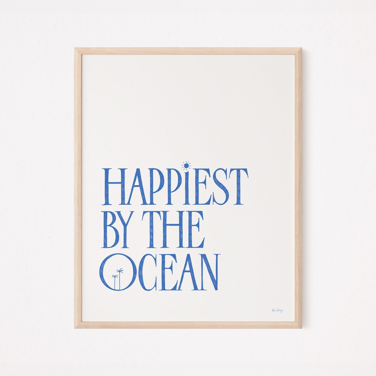 Happiest By The Ocean Art Print (Deep Blue)