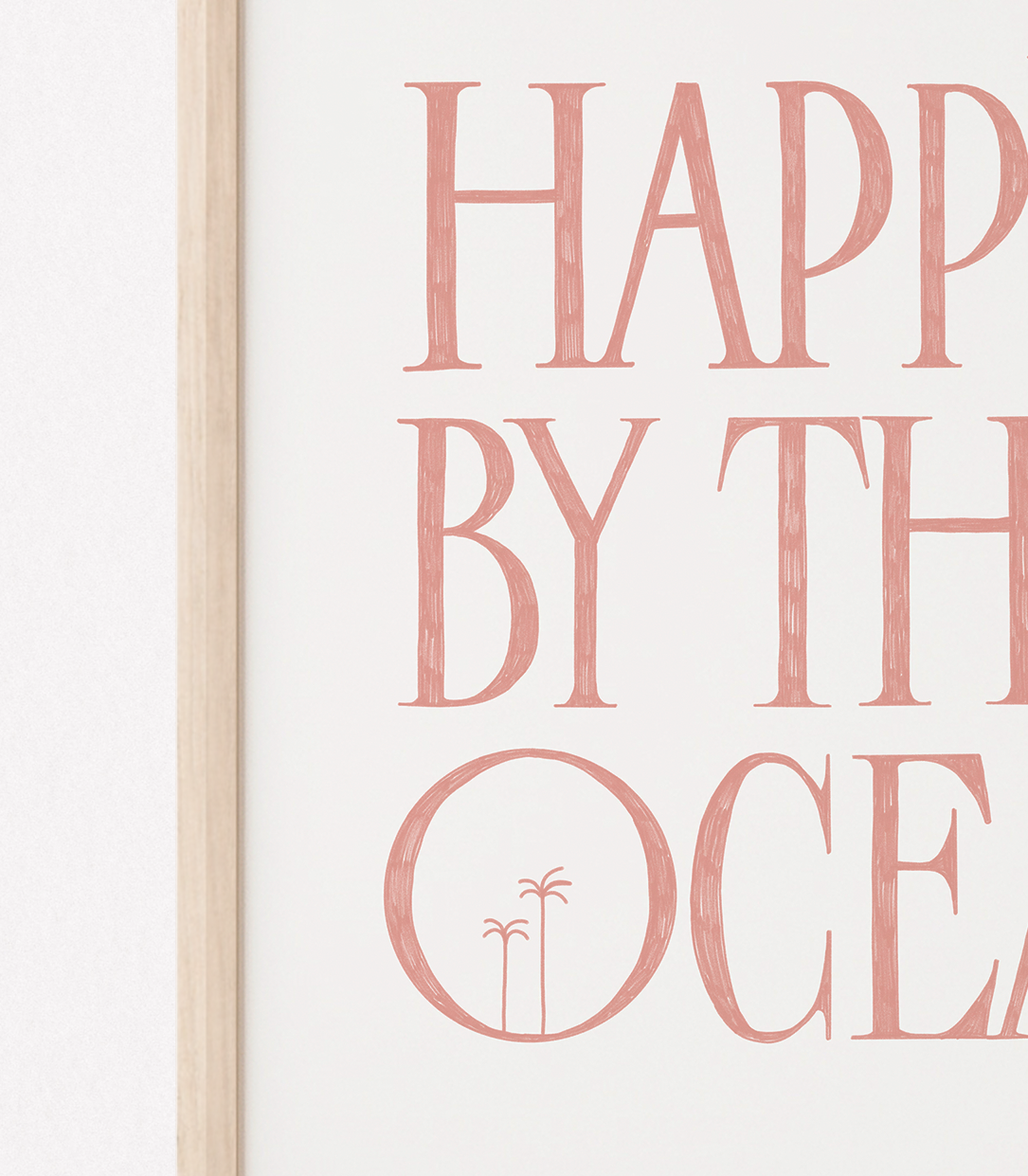 Happiest By The Ocean Art Print (Peach)