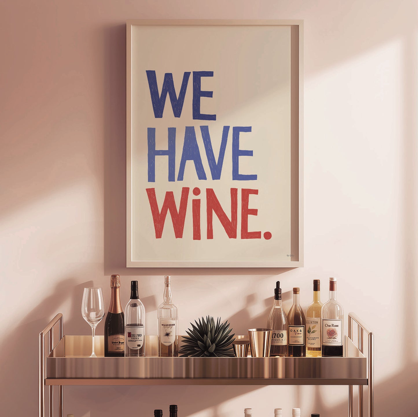 "We Have Wine" Typography Art Print