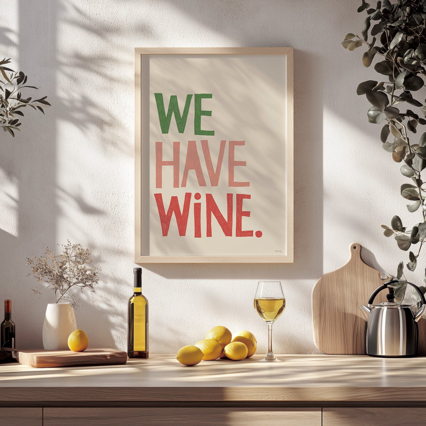 "We Have Wine" Typography Art Print