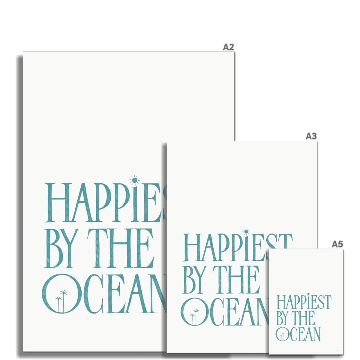 Happiest By The Ocean Art Print (Turquoise)