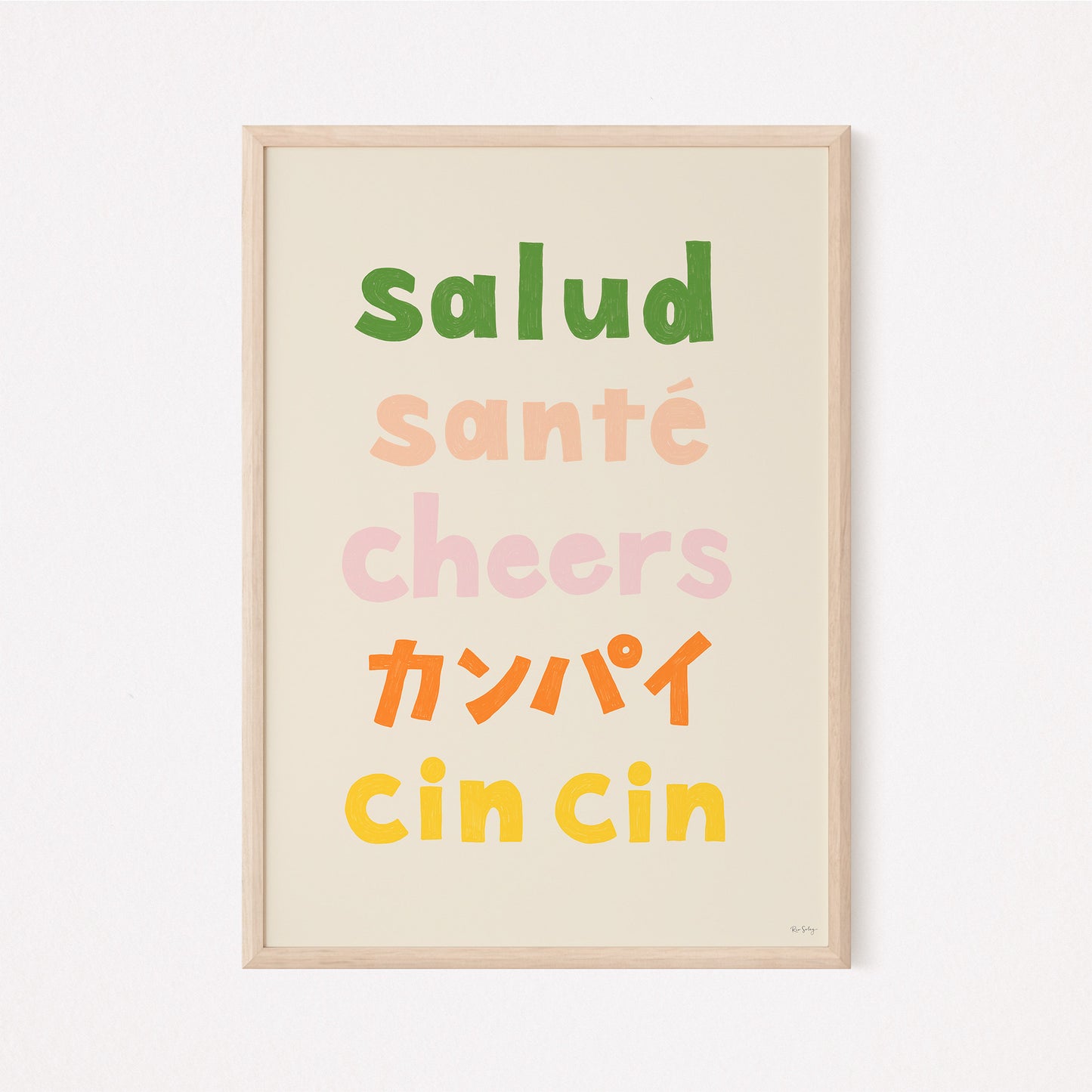 Salud, Santé, Cheers, Kanpai, Cin cin Typography Art Print